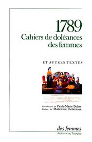 Cahiers de doléances des femmes en 1789 - Des femmes