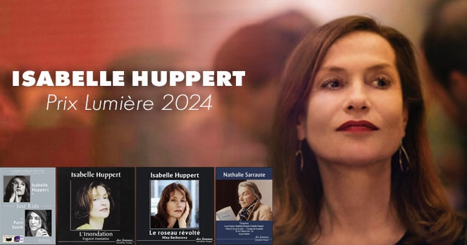 Isabelle Huppert, Prix Lumière 2024