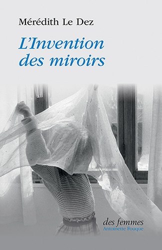 L’Invention des miroirs