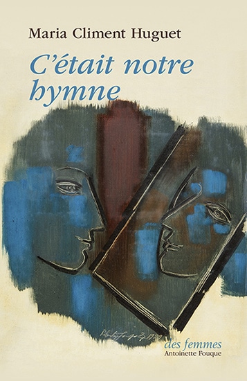 C’était notre hymne